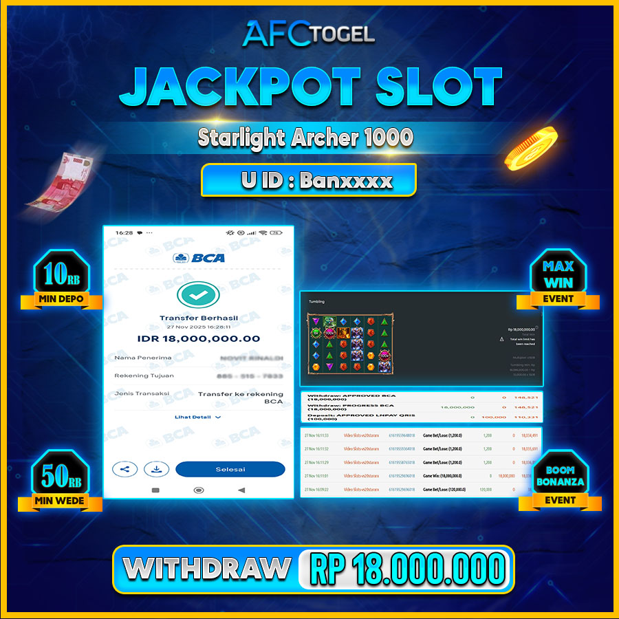AFCTOGEL JACKPOT SLOT Starlight Archer 1000 Rp.18.000.000.,- LUNAS