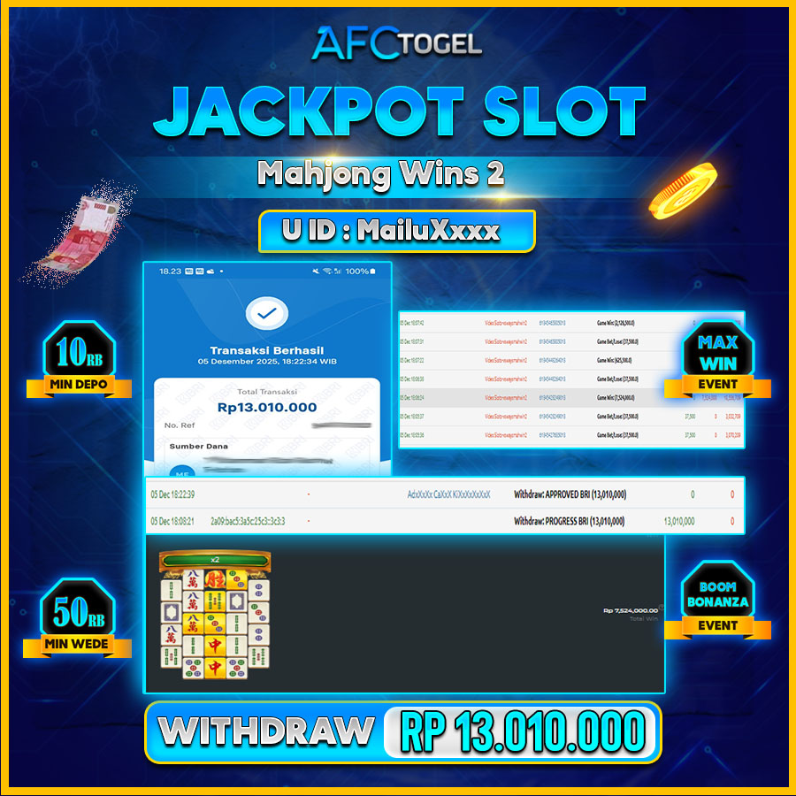 AFCTOGEL JACKPOT SLOT Mahjong Wins 2 Rp.13.010.000.,- LUNAS