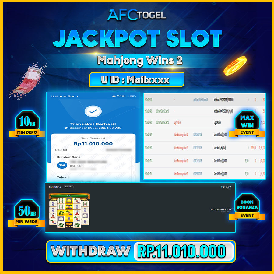 AFCTOGEL JACKPOT Slot Mahjong Wins 2  Rp.11.010.000.,-LUNAS