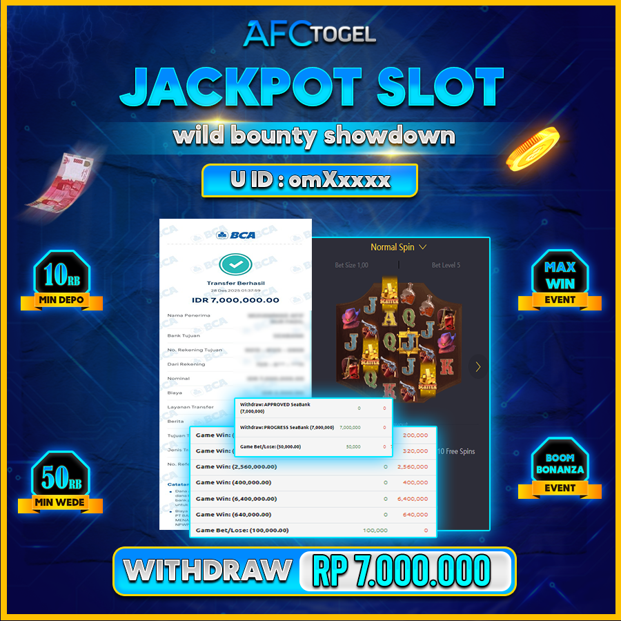 AFCTOGEL JACKPOT GAME SLOT WILD BOUNTY SHOWDOWN Rp.7.000.000.,-LUNAS